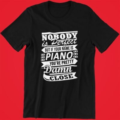 Nobody-is-Perfect-PIANO-Pretty-Damn
