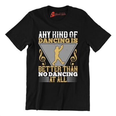 Any-Kind-Of-Dancing-Is-Better-Than-No-Dancing-At-All