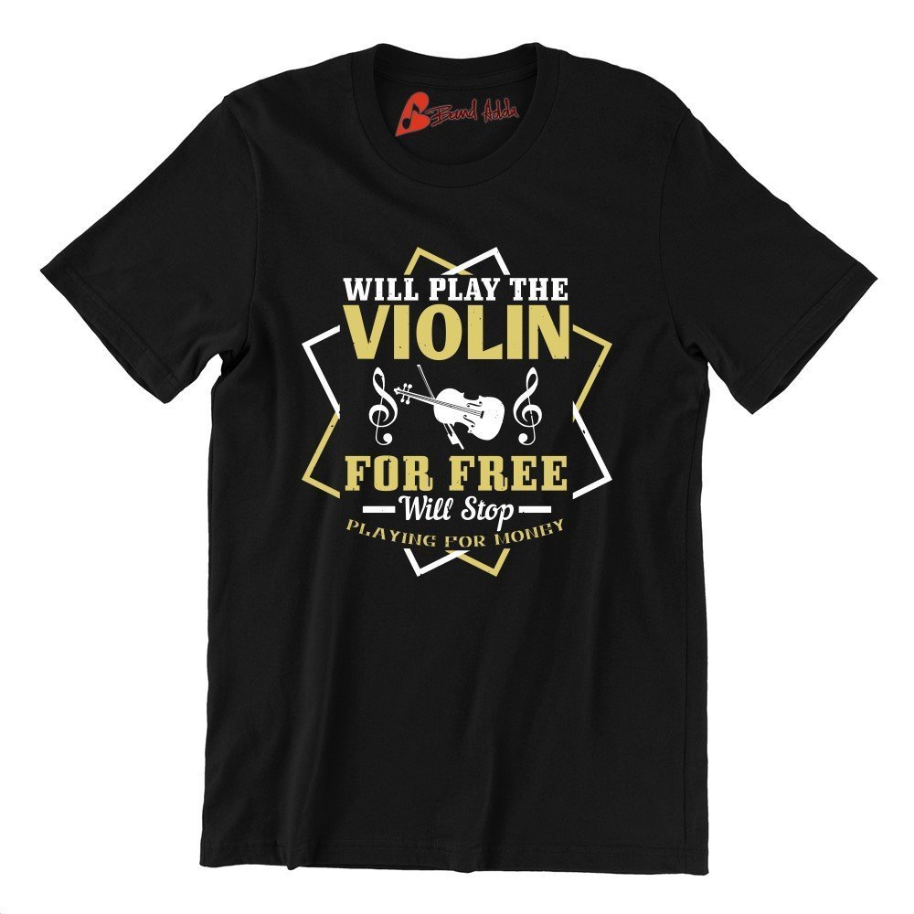 Will Play The Violin For Free Will Stop Playing For Money 01