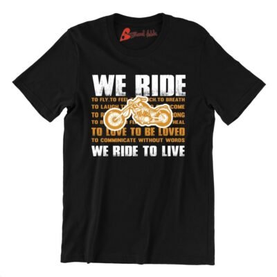 We Ride To Live